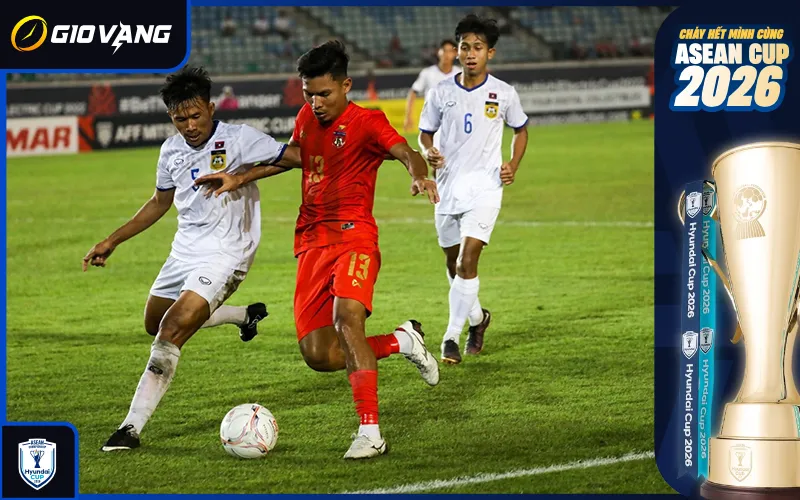 Nhận định soi kèo bóng đá Myanmar vs Lào 17h00 ngày 04/8/2026
