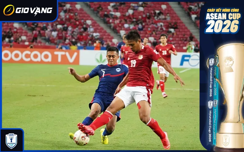 Nhận định soi kèo bóng đá Singapore vs Indonesia 20h00 ngày 07/8/2026