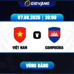 Soi kèo Việt Nam vs Campuchia 20h00 ngày 07/8/2026 – ASEAN Cup 2026